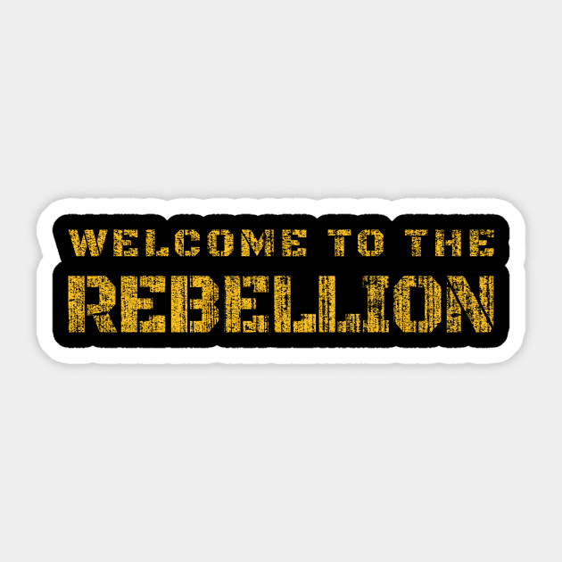 Welcome To The Rebellion Sticker by Dotty42